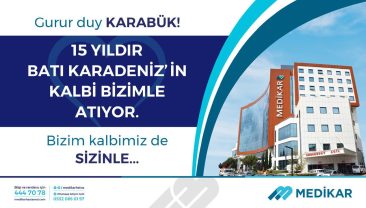 BATI KARADENİZ’İN KALBİ MEDİKAR’LA ATIYOR