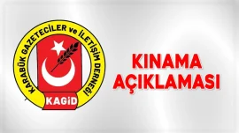 KAGİD’TEN KINAMA AÇIKLAMASI