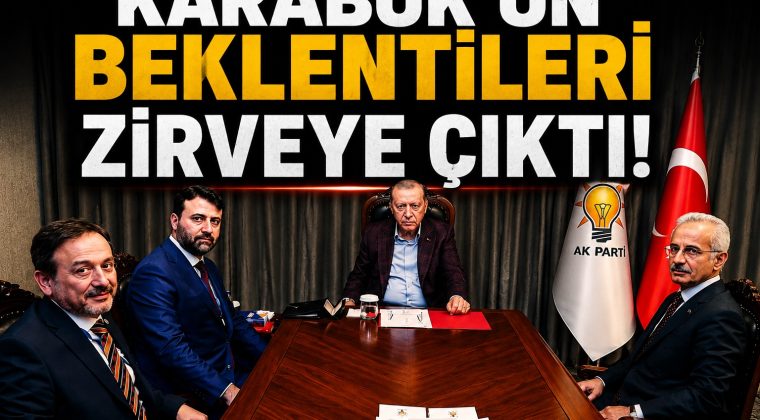 ŞAHİN VE KESKİNKILIÇ’TAN CUMHURBAŞKANI ERDOĞAN’A KARABÜK SUNUMU