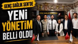 GENÇ SAĞLIK SEN’DE YENİ DÖNEM
