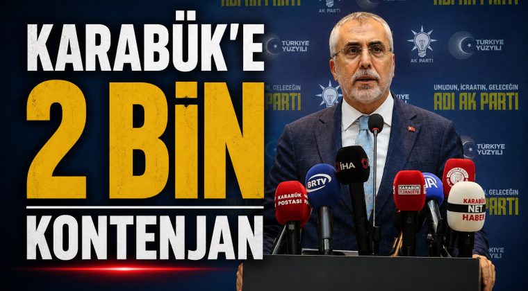 KARABÜK’E KONTENJAN MÜJDESİ