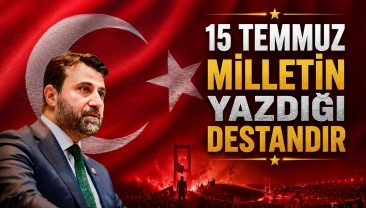 ŞAHİN’DEN 15 TEMMUZ MESAJI