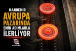 KARDEMİR İHRACATTA HIZ KESMİYOR