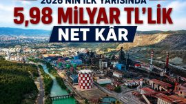 KARDEMİR YENİ POLİTİKALARIN MEYVELERİNİ TOPLUYOR