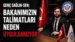 BAKAN MEMİŞOĞLU’NUN TALİMATLARI SİZİN İÇİN BİR ŞEY İFADE ETMİYOR MU?