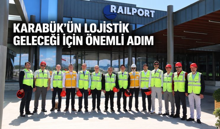 KARABÜK TSO’DAN RAILPORT ÇIKARTMASI