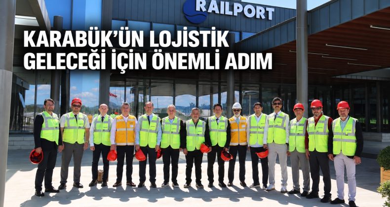 KARABÜK TSO’DAN RAILPORT ÇIKARTMASI