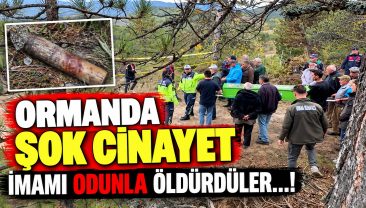 ORMANDA İMAM CİNAYETİ…!