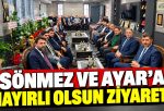 SİYASİ İRADEDEN SÖNMEZ VE AYAR’A TAM DESTEK