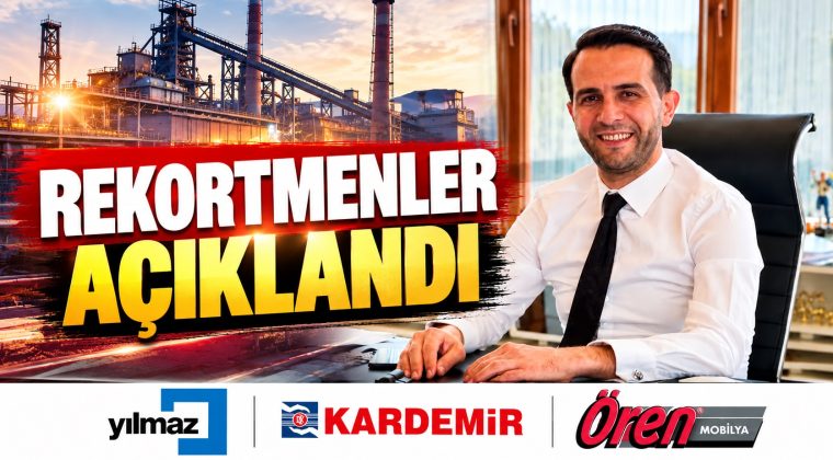 2025’İN REKORTMEN ŞİRKETLERİ BELLİ OLDU